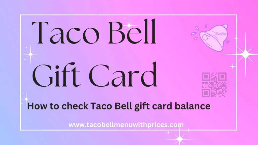 How to check Taco Bell gift card balance