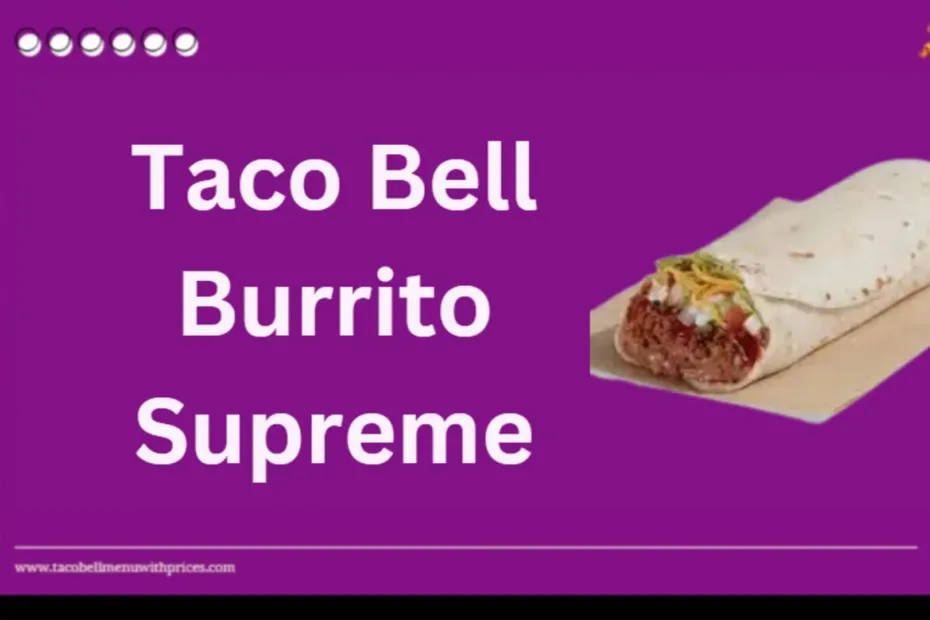 Taco Bell Burrito Supreme