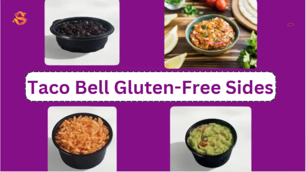 Taco Bell Gluten Free Sides