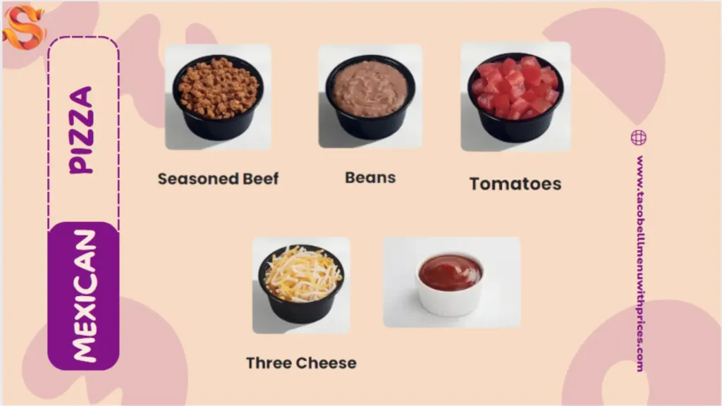 Taco Bell Mexican Pizza Ingredients