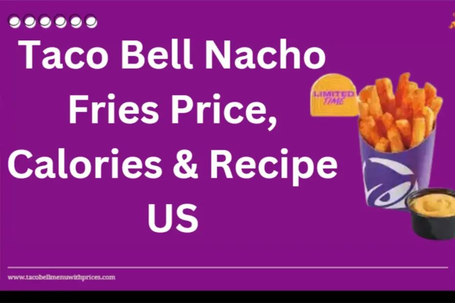 Taco Bell Nacho Fries