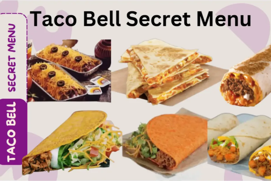 Taco Bell Secret Menu